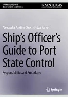 Olsen / Karkori |  Ship's Officer's Guide to Port State Control | Buch |  Sack Fachmedien