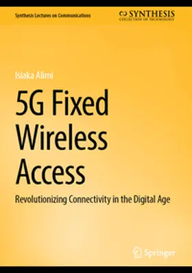 Alimi |  5G Fixed Wireless Access | eBook | Sack Fachmedien
