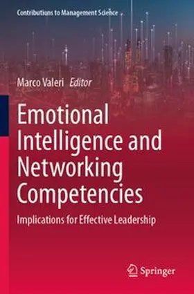 Valeri |  Emotional Intelligence and Networking Competencies | Buch |  Sack Fachmedien