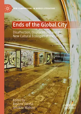 Watson / Varma |  Ends of the Global City | Buch |  Sack Fachmedien