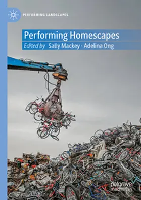 Mackey / Ong |  Performing Homescapes | Buch |  Sack Fachmedien