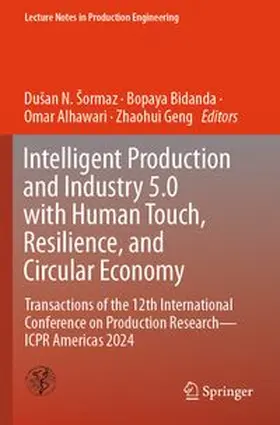 Šormaz / Bidanda / Alhawari |  Intelligent Production and Industry 5.0 with Human Touch, Resilience, and Circular Economy | Buch |  Sack Fachmedien