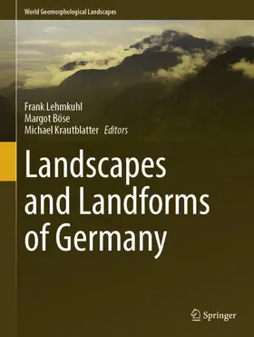 Lehmkuhl / Böse / Krautblatter |  Landscapes and Landforms of Germany | Buch |  Sack Fachmedien
