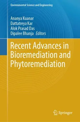 Kuanar / Bhanja / Kar |  Recent Advances in Bioremediation and Phytoremediation | Buch |  Sack Fachmedien