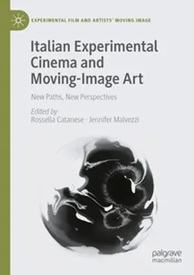 Catanese / Malvezzi | Italian Experimental Cinema and Moving-Image Art | E-Book | www.sack.de