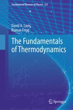 Lavis / Frigg | The Fundamentals of Thermodynamics | E-Book | www.sack.de
