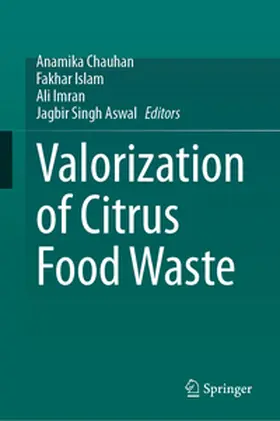 Chauhan / Islam / Imran | Valorization of Citrus Food Waste | E-Book | www.sack.de