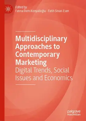Konyalioglu / Konyalioglu / Esen |  Multidisciplinary Approaches to Contemporary Marketing | Buch |  Sack Fachmedien