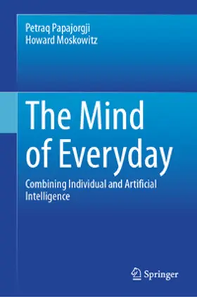 Papajorgji / Moskowitz / Moskovitz |  The Mind of Everyday | eBook | Sack Fachmedien