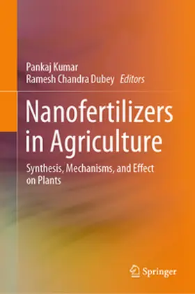 Dubey / Kumar |  Nanofertilizers in Agriculture | Buch |  Sack Fachmedien