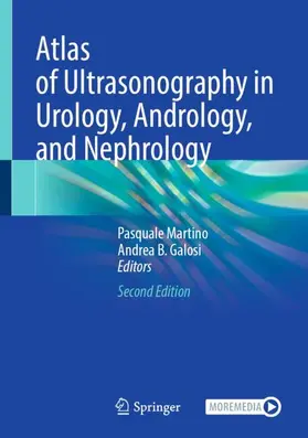 Galosi / Martino |  Atlas of Ultrasonography in Urology, Andrology, and Nephrology | Buch |  Sack Fachmedien