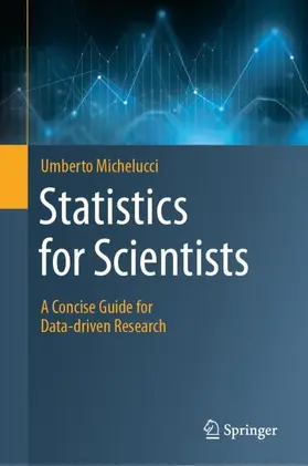 Michelucci |  Statistics for Scientists | Buch |  Sack Fachmedien