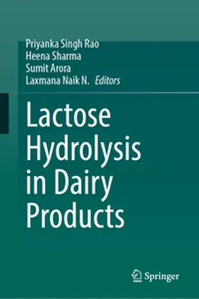 Rao / Naik N. / Sharma |  Lactose Hydrolysis in Dairy Products | Buch |  Sack Fachmedien