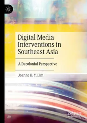 Lim |  Digital Media Interventions in Southeast Asia | Buch |  Sack Fachmedien