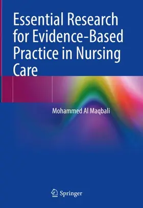 Al Maqbali |  Essential Research for Evidence-Based Practice in Nursing Care | Buch |  Sack Fachmedien