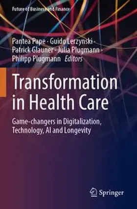 Pape / Lerzynski / Glauner |  Transformation in Health Care | Buch |  Sack Fachmedien