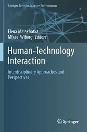 Malakhatka / Wiberg |  Human-Technology Interaction | Buch |  Sack Fachmedien