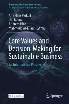 Verkuil / Milow / Hinz | Core Values and Decision-Making for Sustainable Business | Buch | 978-3-031-78360-9 | sack.de