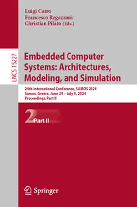 Carro / Regazzoni / Pilato |  Embedded Computer Systems: Architectures, Modeling, and Simulation | eBook | Sack Fachmedien