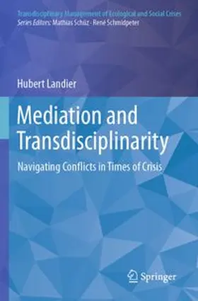 Landier | Mediation and Transdisciplinarity | Buch | 978-3-031-78407-1 | www.sack.de