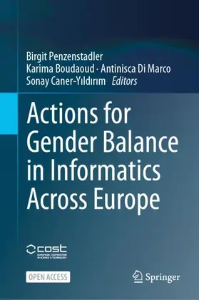 Penzenstadler / Boudaoud / Di Marco |  Actions for Gender Balance in Informatics Across Europe | Buch |  Sack Fachmedien