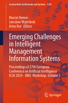 Hernes / Watróbski / Watróbski |  Emerging Challenges in Intelligent Management Information Systems | Buch |  Sack Fachmedien