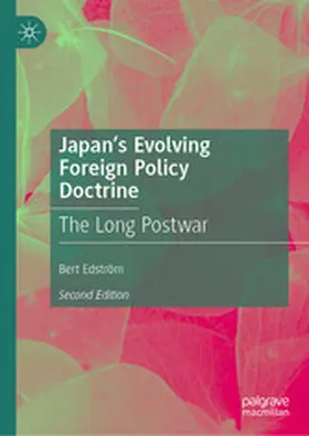 Edström |  Japan’s Evolving Foreign Policy Doctrine | eBook | Sack Fachmedien
