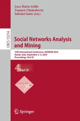 Aiello / Chakraborty / Gaito |  Social Networks Analysis and Mining | Buch |  Sack Fachmedien