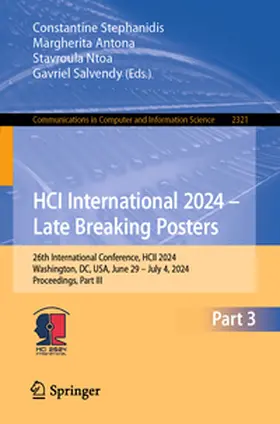 Stephanidis / Antona / Ntoa |  HCI International 2024 – Late Breaking Posters | eBook | Sack Fachmedien