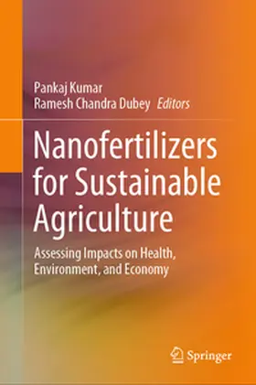 Dubey / Kumar |  Nanofertilizers for Sustainable Agriculture | Buch |  Sack Fachmedien
