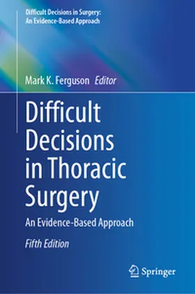Ferguson |  Difficult Decisions in Thoracic Surgery | eBook | Sack Fachmedien