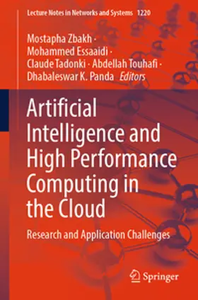 Zbakh / Essaaidi / Tadonki |  Artificial Intelligence and High Performance Computing in the Cloud | eBook | Sack Fachmedien