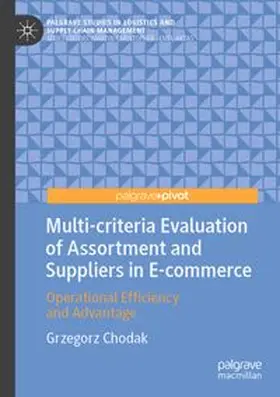 Chodak | Multi-criteria Evaluation of Assortment and Suppliers in E-commerce | Buch | 978-3-031-78718-8 | www.sack.de