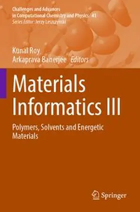 Roy / Banerjee |  Materials Informatics III | Buch |  Sack Fachmedien