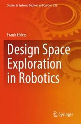 Ehlers | Design Space Exploration in Robotics | Buch | 978-3-031-78742-3 | www.sack.de