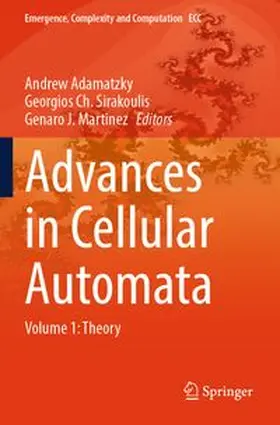 Adamatzky / Sirakoulis / Martinez |  Advances in Cellular Automata | Buch |  Sack Fachmedien