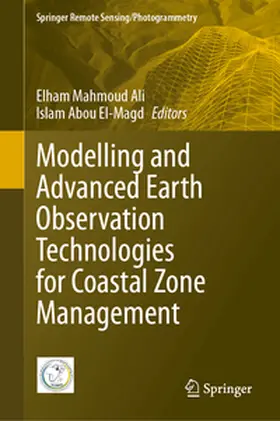 El-Magd / Ali |  Modelling and Advanced Earth Observation Technologies for Coastal Zone Management | Buch |  Sack Fachmedien