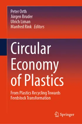 Orth / Bruder / Liman |  Circular Economy of Plastics | eBook | Sack Fachmedien