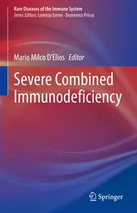 D'Elios |  Severe Combined Immunodeficiency | eBook | Sack Fachmedien
