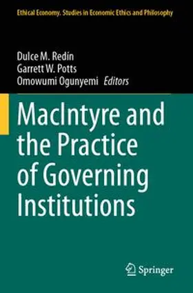 Redín / Potts / Ogunyemi | MacIntyre and the Practice of Governing Institutions | Buch | 978-3-031-78890-1 | www.sack.de