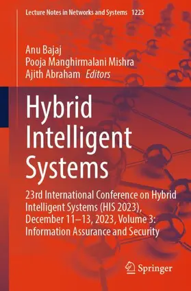Bajaj / Mishra / Abraham | Hybrid Intelligent Systems | Buch | 978-3-031-78927-4 | sack.de