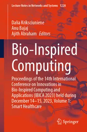 Kriksciuniene / Bajaj / Abraham |  Bio-Inspired Computing | eBook | Sack Fachmedien