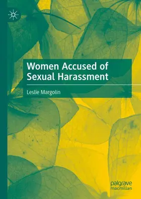 Margolin |  Women Accused of Sexual Harassment | Buch |  Sack Fachmedien