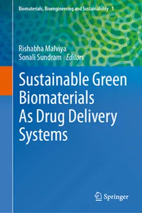 Malviya / Sundram |  Sustainable Green Biomaterials As Drug Delivery Systems | eBook | Sack Fachmedien