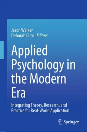 Circo / Walker |  Applied Psychology in the Modern Era | Buch |  Sack Fachmedien