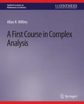 Willms |  A First Course in Complex Analysis | Buch |  Sack Fachmedien