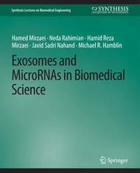 Mirzaei / Rahimian / Nahand |  Exosomes and MicroRNAs in Biomedical Science | eBook | Sack Fachmedien