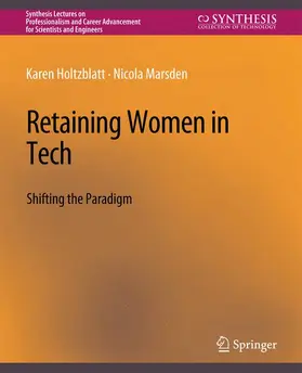 Marsden / Holtzblatt |  Retaining Women in Tech | Buch |  Sack Fachmedien