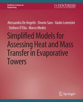 Lorenzini / D'Elia / De Angelis | Simplified Models for Assessing Heat and Mass Transfer | Buch | 978-3-031-79359-2 | sack.de