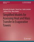 Lorenzini / D'Elia / De Angelis |  Simplified Models for Assessing Heat and Mass Transfer | Buch |  Sack Fachmedien